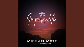 The Impossible