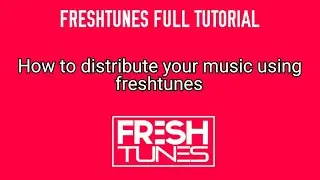 How to upload your music to major streaming platforms using FRESHTUNES in 2025 | FRESHTUNES Tutorial