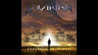 SOLARIAN -  Cruzando el Portal