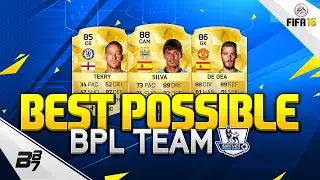 FIFA 16 | THE BEST POSSIBLE BPL SQUAD! w/ HAZARD AND AGUERO!