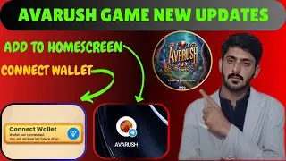 AVARUSH Game new updates | Connect Wallet |  Listing Date | Avrush Game Add To Home Screen | XP LAB