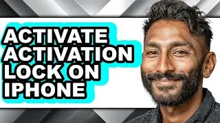 How to Activate Activation Lock on Iphone - Step by Step
