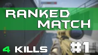 Warface - Ranked Match #1: 4 Kills (GOLD TWM X308)