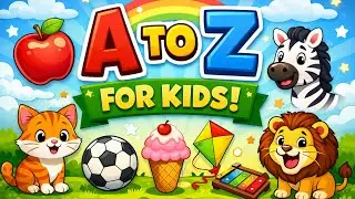 A to Z/ kids learning subscribe my channel 