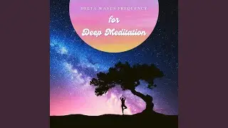 Delta Waves for Body Scan