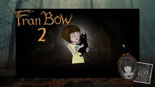 ignoring stranger danger | Fran Bow pt. 2