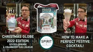 Christmas Snow Globe Gin Liqueur 2022 & HOW TO MAKE A PERFECT FESTIVE COCKTAIL