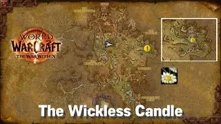 The Wickless Candle - The War Within QUEST