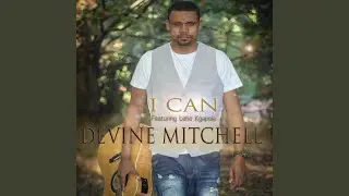 I Can (feat. Lebo Kgapola)