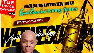  &ldquo;Radio Legend Lenny Green Pulls Up to New Music Wednesday! Drops Gems on Music, Life & Longevity 🎙🔥