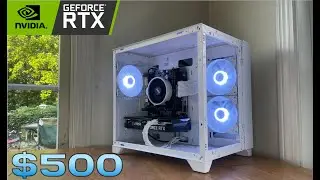 $500 Budget Gaming PC in 2025! | $500 RTX Gaming PC 2025
