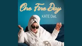 One Fine Day