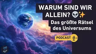 Der Gro&szlig;e Filter: Warum sind wir allein im Universum? 🌌👽