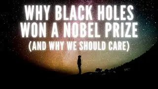Why Black Holes won a Nobel Prize | Public open evening