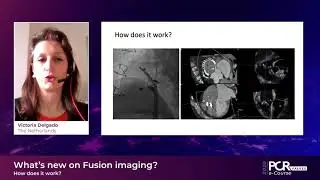 What's new on Fusion imaging? - PCR Valves e-Course 2020