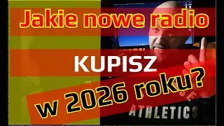 Jakim radiem warto się bawić się w 2026 roku? - mój subiektywny przegląd