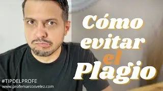 Cómo evitar el plagio