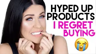EXPENSIVE HYPED UP MAKEUP THAT I REGRET BUYING!!!!