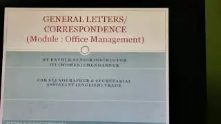 General Letters & Correspondence  (Office Management) Part - 1  SSA Trade Theory