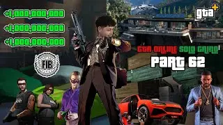 GTA V ONLINE GEEKED SOLO GRIND PT 62 