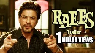 Raees Official Trailer | Shah Rukh Khan | 1 Million Views In 1 Day