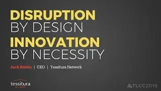 Disruption by Design, Innovation by Necessity