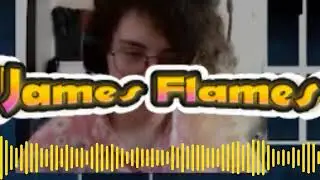 James Flames!!1!