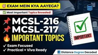 MCSL-216 & MCSL-217 Important Topics 🔥 | Lab Exam & Viva Questions | IGNOU MCA Practical Strategy