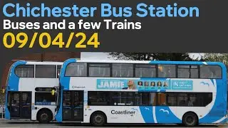 Some Buses and Trains at Chichester Bus Station. 09/04/24.
