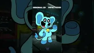 Poppy Playtime All Characters | Original (2d) and Infected (3d) #poppyplaytime