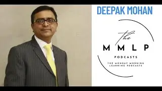 Human-Centered Leadership for a New Era|  Paradigm-breaking | Deeply human | Deepak Mohan | MMLP |