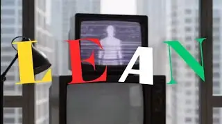 Lean (Offical Visualizer)