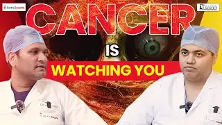 DrWhy Cancer Happens | Full Podcast | The Truth About Diet, Lifestyle & Genetics | कैंसर का सच