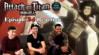 Eren is Triggered! - Attack on Titan Season 1 Episode 24 &ndash; Reaction