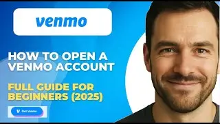 Как открыть аккаунт Venmo: полное руководство для начинающих (2025)