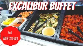 EXCALIBUR Buffet Las Vegas FULL WALKTHROUGH July 2021 Reopening Tour