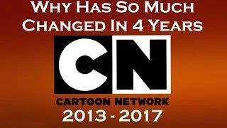 What Happened To Cartoon Network In 4 Years
