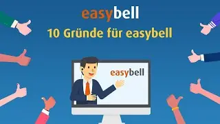 easybell Webinar: 10 Gr&uuml;nde f&uuml;r easybell