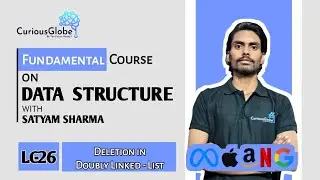 Deletion in Doubly Linked List | Lc - 26 | Data Structure