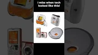 I miss when tech looked like this in the 2000s!