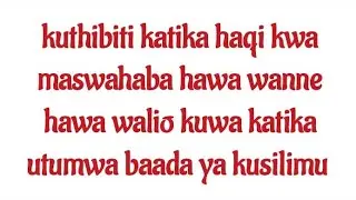 KITHIBITI KATIKA HAQI KWA SWAHABA HAWA WA 4 WAKITUMWA, SHK, HUSSEIN SEMBE.