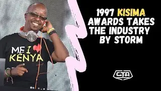 510. 1997 Kisima Awards Takes The Industry By Storm - David Murithi (The Play House)