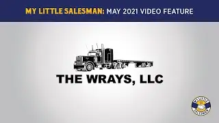 My Little Salesman video feature: The Wrays, LLC