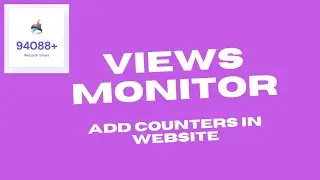 Total Website View - Add Counters in Webpage/Website - Get Info about every user