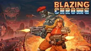 Blazing Chrome - Trailer