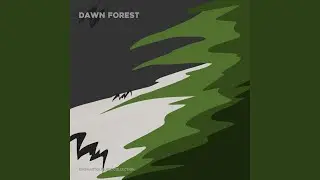 Dawn Forest