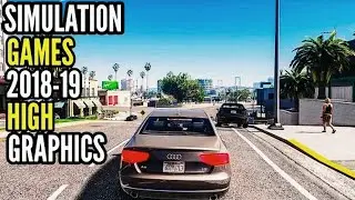 Top 15 Simulator Games  for Android  2019 I High Graphics games