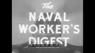 BATTLE OF OKINAWA   WWII NAVAL WORKER'S DIGEST   1945 INDUSTRIAL INCENTIVE FILM  XD13764