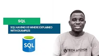 SQL HAVING vs WHERE Explained with Examples