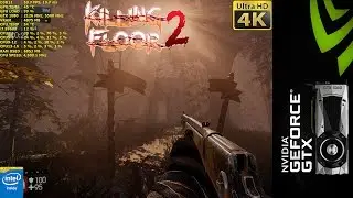 Killing Floor 2 Ultra Settings NVIDIA FLEX 4K | GTX 1080 | i7 5960X 4.5GHz